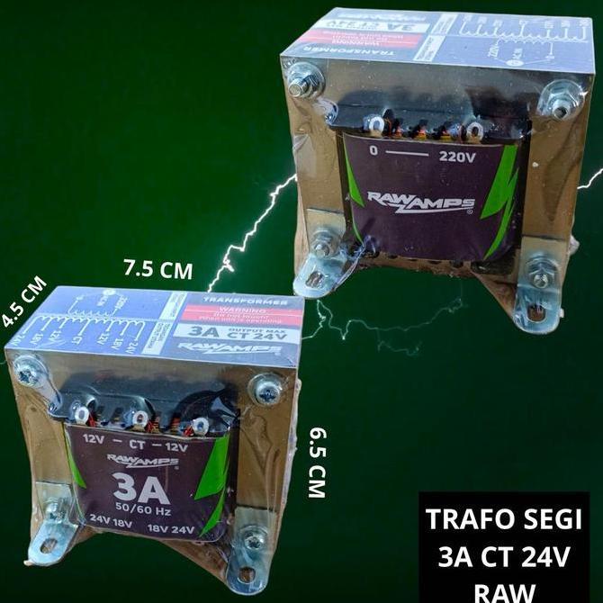 hanya disini] Trafo Segi 3A CT 24V RAW Travo Kotak RAWAMPS