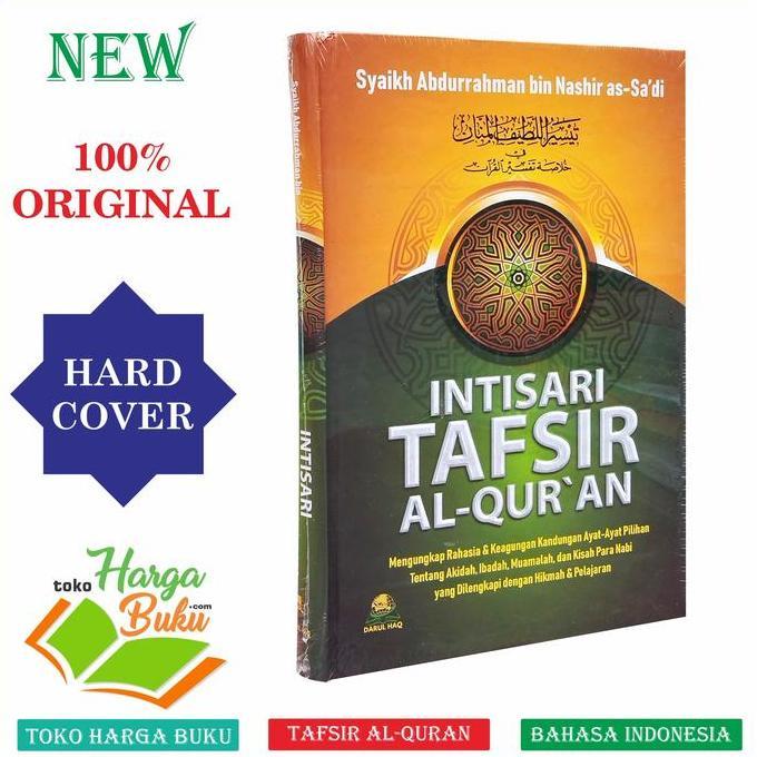 Intisari Tafsir Al-Qur'An Mengungkap Rahasia & Keagungan Ayat-Ayat Pilihan Tentang Akidah, Ibadah, M