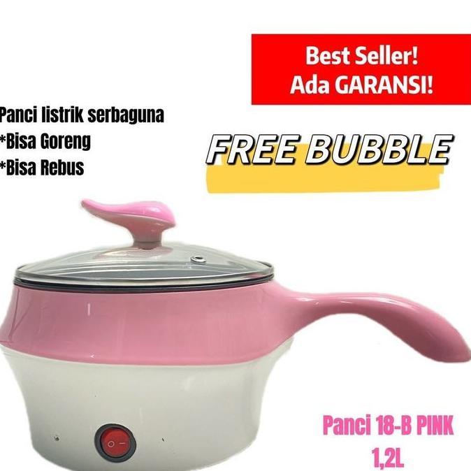 Listrik Panci Listrik Serbaguna 1.2L - Panci MultiFungsi - Panci Rebus Tumis Penggorengan Anti Lengk