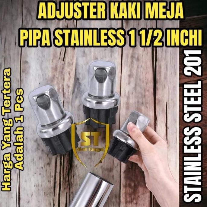 ADJUSTER KAKI MEJA KOTAK HOLO BULAT & KOTAK STAINLESS 201 / STAINLESS 304