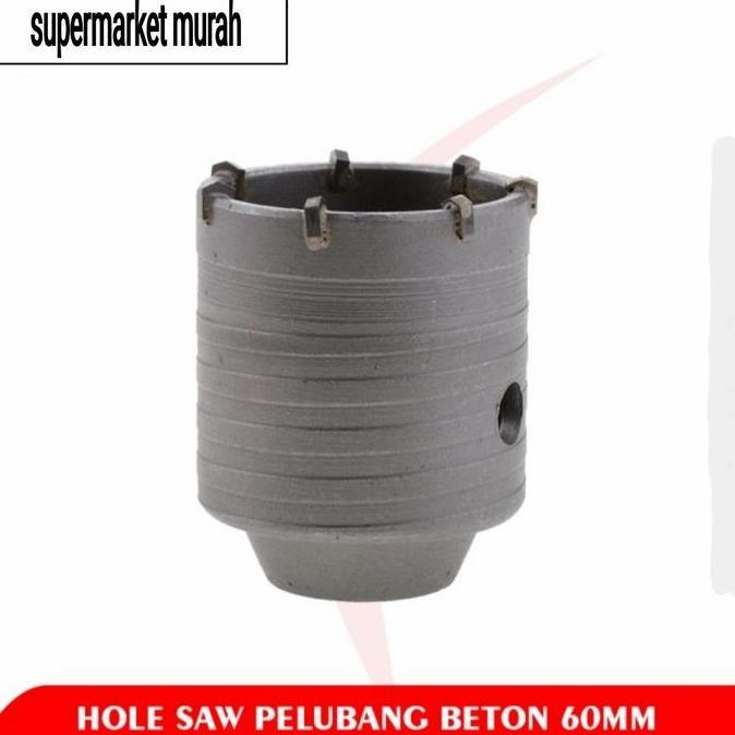 Hole Saw Beton 60MM / Hole Saw Pelubang Beton