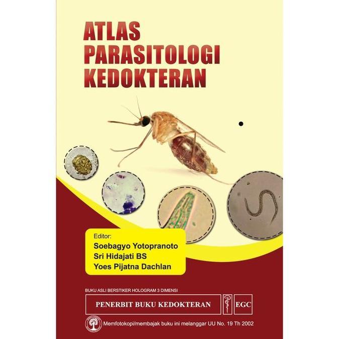 TERBARU - [ORIGINAL] Atlas Parasitologi Kedokteran - Sri Hidajati