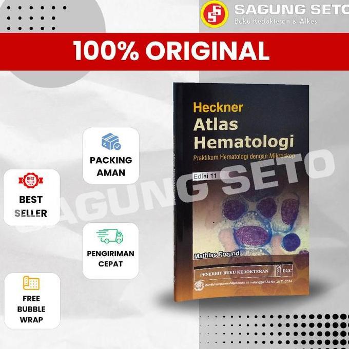 ATLAS HEMATOLOGI HECKNER E-11 / HEMATO
