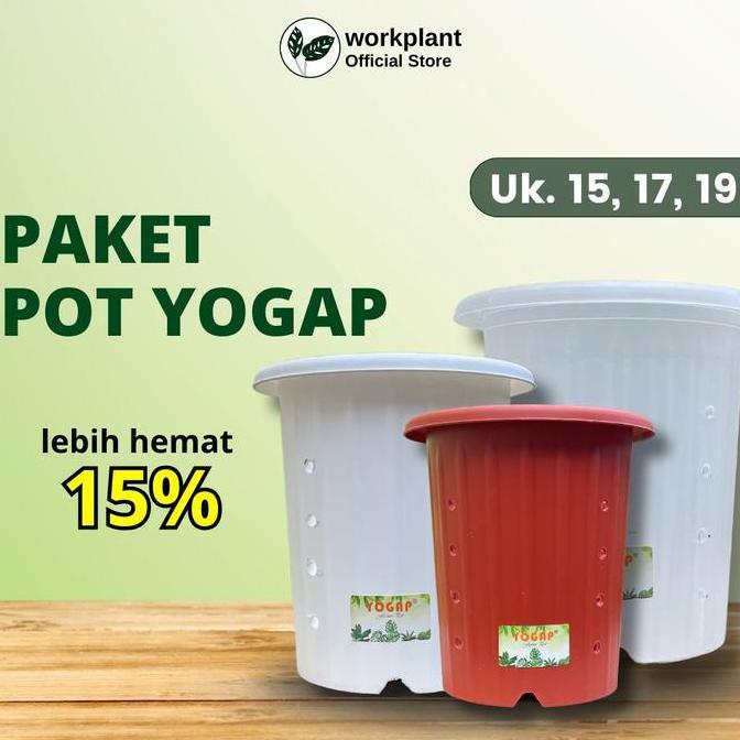 Workplant - Paket Pot Yogap (Extra Drainase) Ukuran Besar
