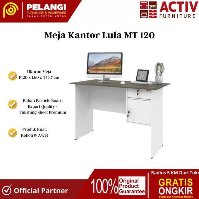 Terlaris Meja Kantor Activ Lula Mt 120 | Meja Tulis | Meja Kerja | Meja Kantor