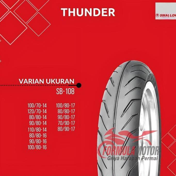 ZAPAFIRT56 - BAN SWALLOW THUNDER RING 17 TUBELESS SB18 SB-18 UKURAN 70/90 80/80 80/90 90/80 100/80