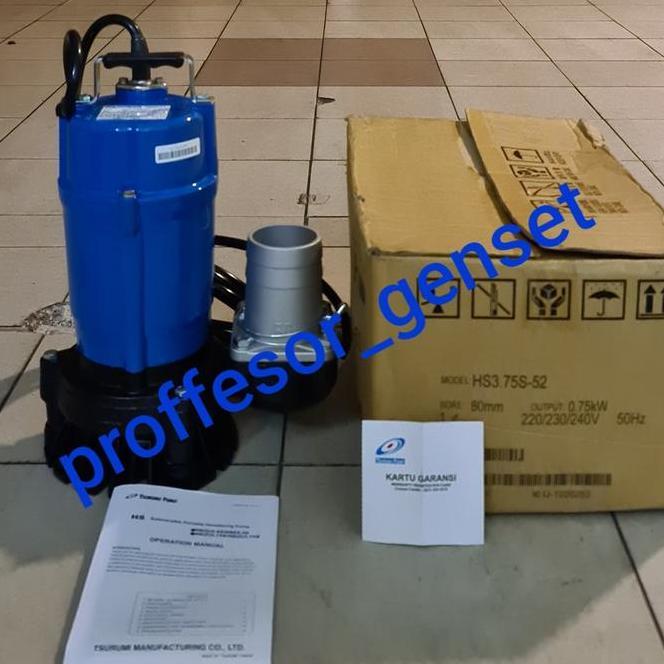 Pompa Celup Tsurumi Hs3.75S ( Submersible Pump ) 3 Inch Manual