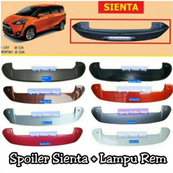 SPOILER SIENTA WITH LAMPU REM ORIGINAL DAN TERPERCAYA