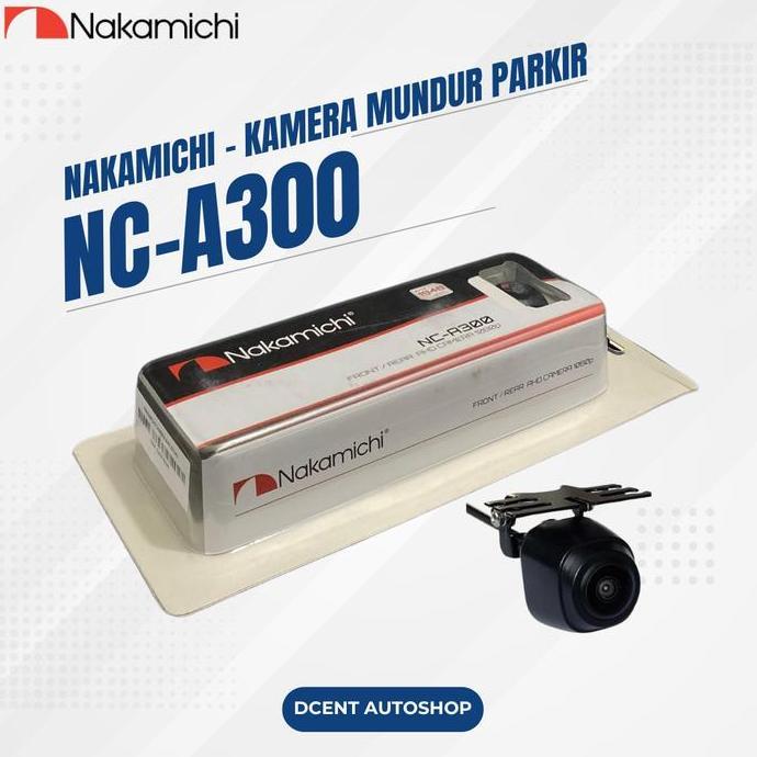 TERMURAH - Kamera Mundur - Kamera Mundur Mobil - Kamera Mundur Nakamichi NC-A300 - Kamera Mundur Par