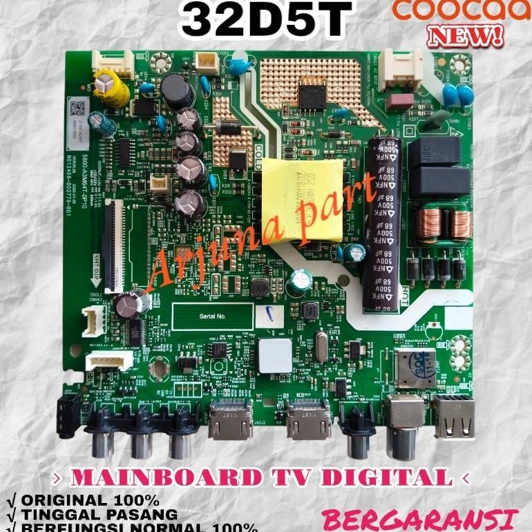 MAINBOARD TV COOCAA 32D5T / MB TV COOCAA 32D5T / MESIN TV COOCAA 32D5T / MODUL TV COOCAA 32D5T / MB 