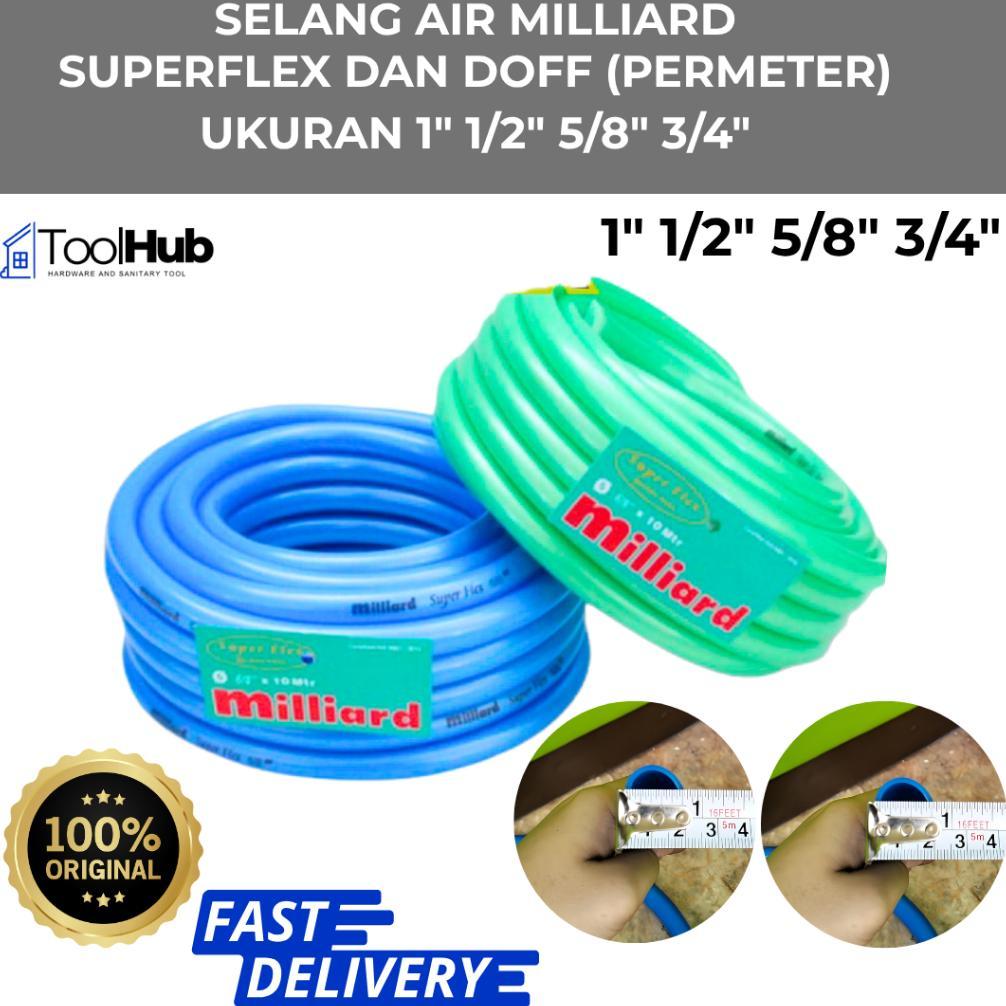Promo Cod Selang Air 1" 1/2"  5/8" Dan 3/4" Inch Milliard Superflex & Doff ( Per Meter ) Selang Meta