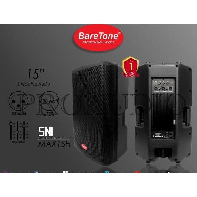 speaker aktif baretone 15 inch MAX 15 H / MAX 15 H 800 watt original