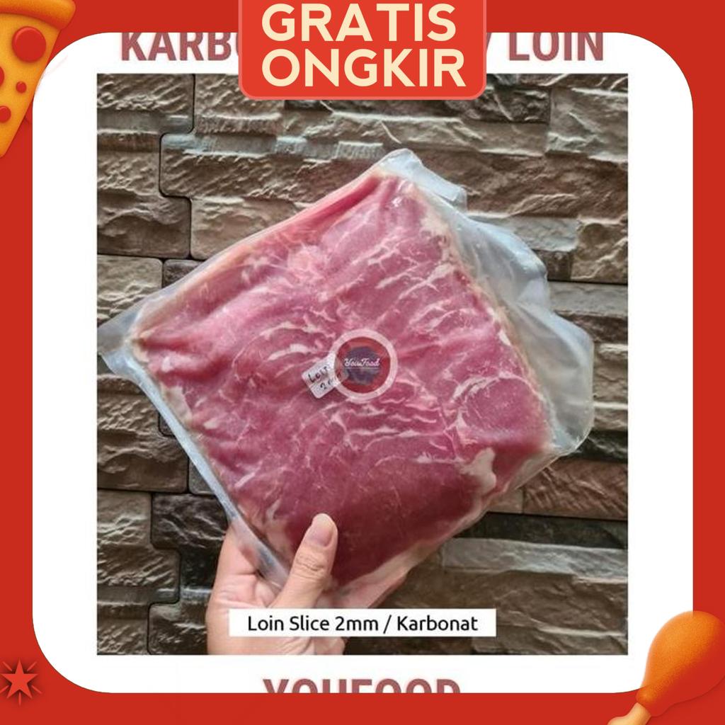 Pork Loin Slice - Bali / Daging Babi Karbonat-Loin Babi Bali 500Gr