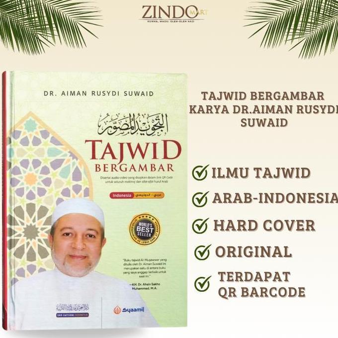 Buku Tajwid Bergambar Karya Dr.Aiman Rusydi Suwaid/Tajwid Mushawwar/Hard Cover Full Color Ori Terbar