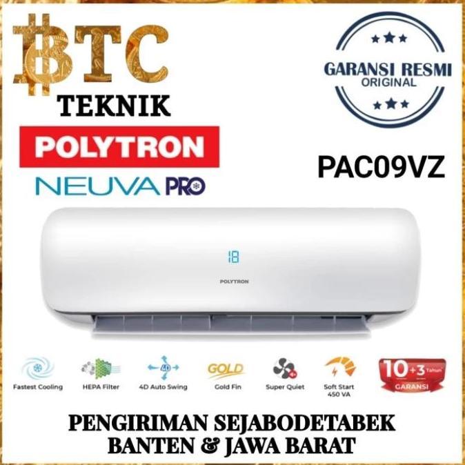 DEPAMA_T - AC POLYTRON NEUVA ICE PAC 9 VZ 1PK - INSTALASI MUDAH & PENDINGIN RUANGAN