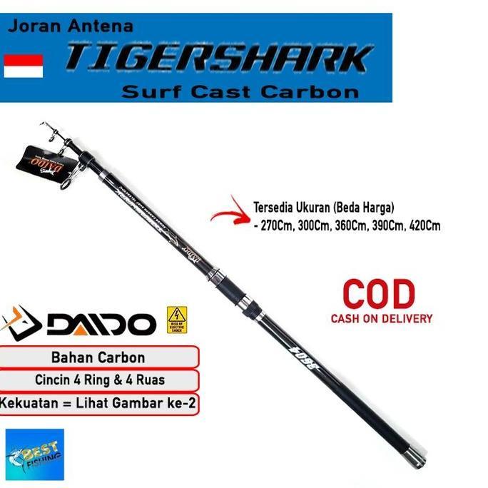 Joran Daido Antena Tigershark Surf Carbon 270Cm 300Cm 360Cm 390Cm 420Cm 450Cm Kualitas Terbaik Harga