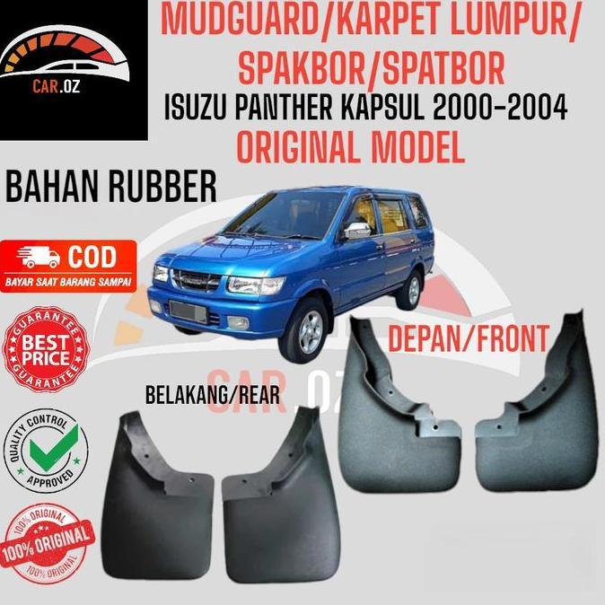 Promo Mudguard/Karpet Lumpur/Spakbor/Spatbor Mobil Isuzu Panther Kapsul 2000-2004 Original Model Acc
