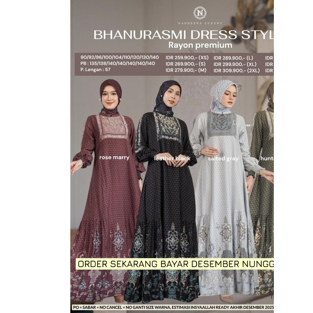 [ NEW COD ] BHANURASMI DRESS STYLE 3 DAN 4 NADHEERA LUXURY GAMIS NADHEERA LUXURY MIDI NADHEERA LUXUR