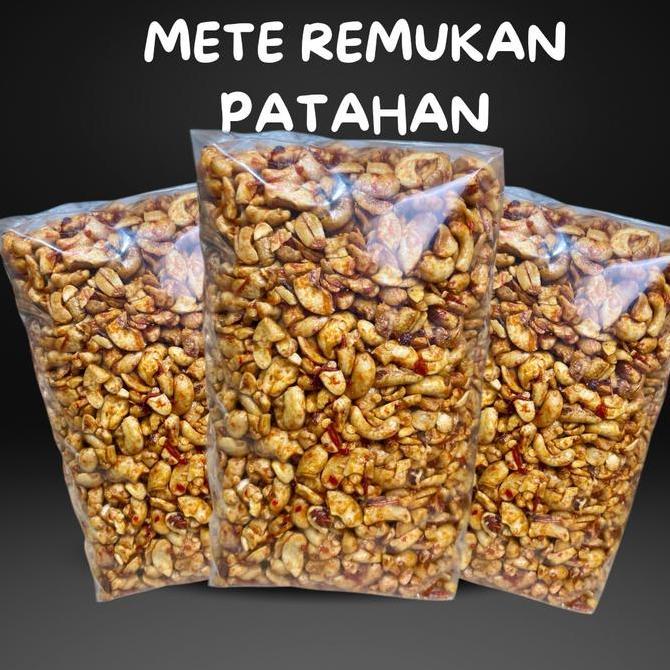 Mete Remukan Patahan all varian kacang mede  siap makan Cemilan Snack Food