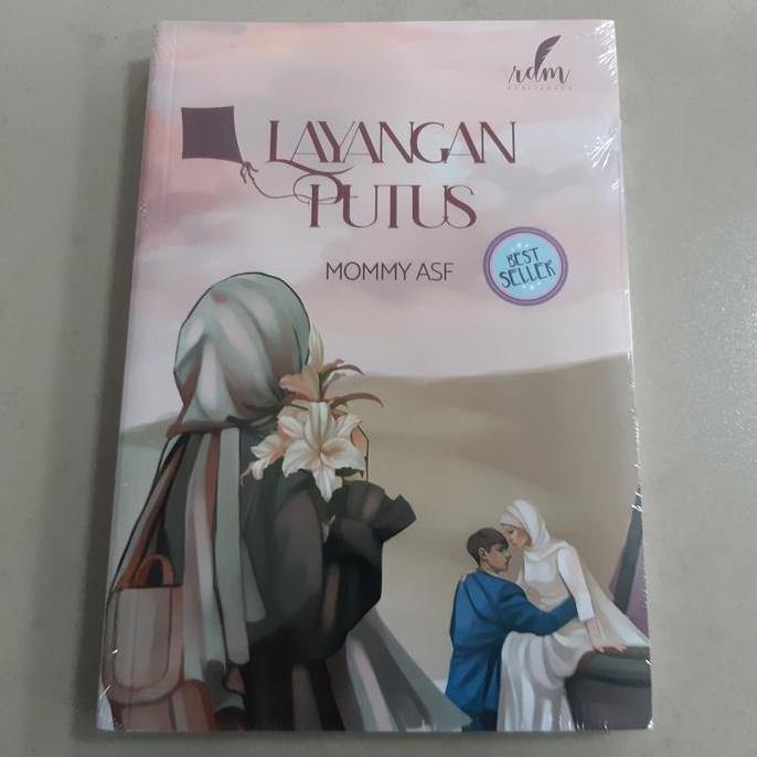 Novel Layangan Putus - Mommy Asf