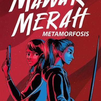 Novel Teenlit: Mawar Merah #2: Metamorfosis - Luna Torashyngu