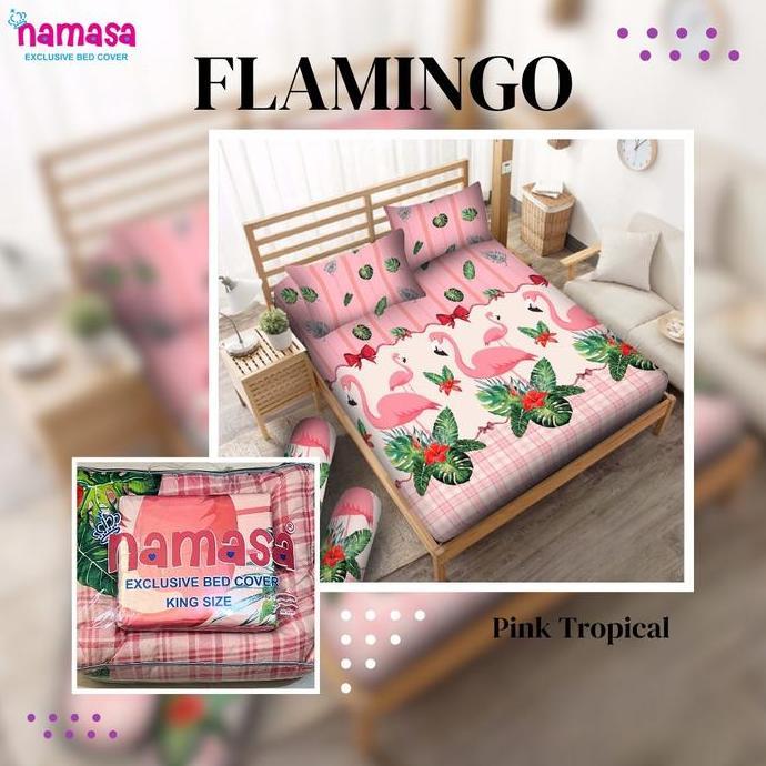SIAPKIRIM asa Bedcover Set + Sprei Bahan TIDAK LUNTUR motif Flamingo READY STOCK