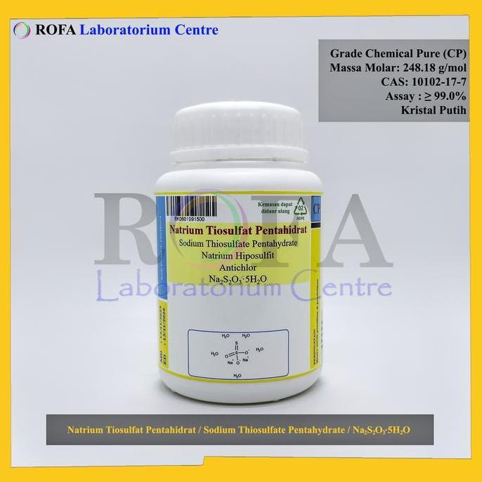 New- Natrium Tiosulfat Pentahidrat / Sodium Thiosulfate Pentahydrate / Na2S2O3.5H2O Cp 500 Gram