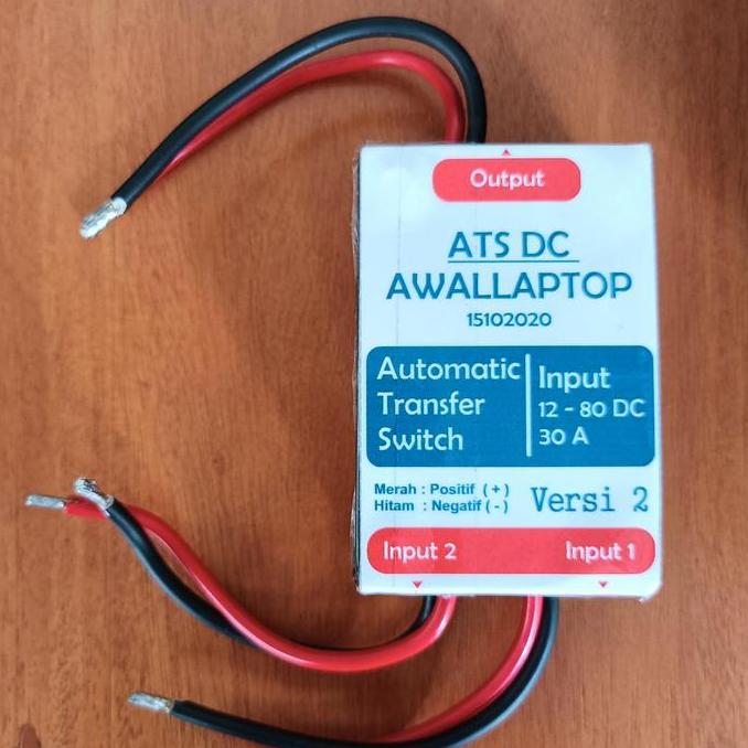 ATS DC 12V-80V 30A MODULE AUTOMATIC TRANSFER SWITCH TANPA JEDA V2 ORIGINAL DAN TERPERCAYA