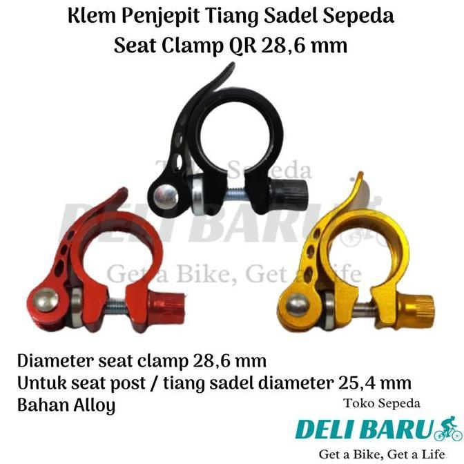 Promo Seat clamp qr standar 28.6 untuk seatpost 25,4 sepeda anak BMX minion COD