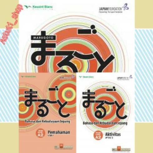 Buku Bahasa Jepang " Paket Marugoto A2 Jepang Pemahaman &Aktivitas