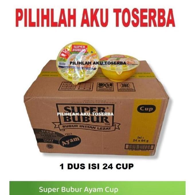 Super Bubur CUP Rasa Ayam @64 Gr - ( HARGA 1 DUS ISI 24 CUP )
