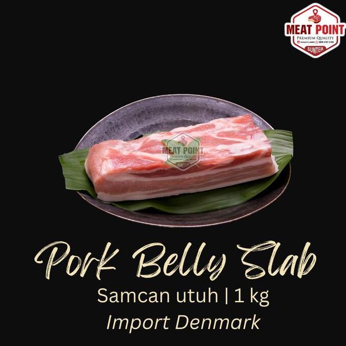 Samcan Import Denmark 1kg Pork Belly Premium Daging Frozen