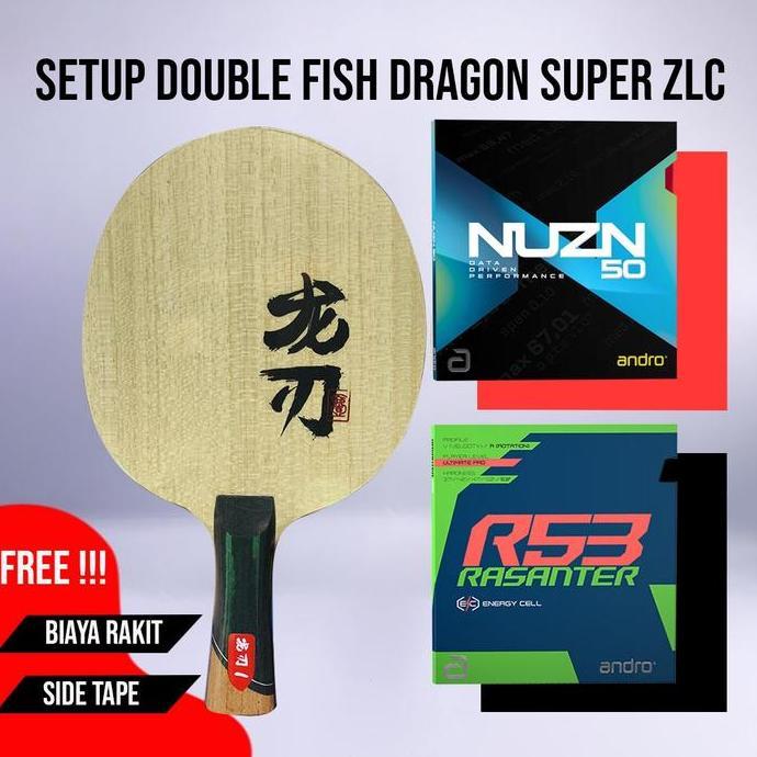 Paket Bat Rakitan Tenis Meja Pingpong Double Fish Dragon Super ZLC OFF Carbon Andro Nuzn 50 Andro Ra