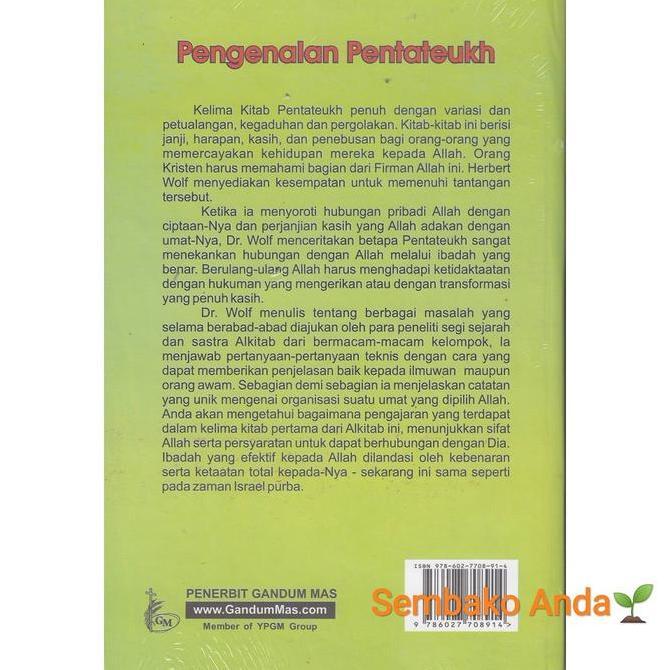 Pengenalan Pentateukh. Herbert Wolf. Teologi Biblika Perjanjian Lama