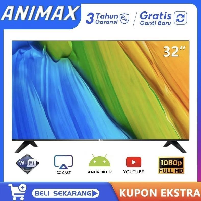 ANIMAX WEYON SMART TV  32 INCH TV LED DIGITAL