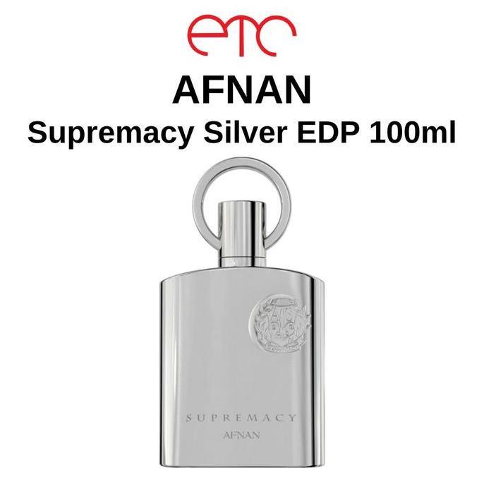 NEW PARFUM MEN AFNAN SUPREMACY SILVER EDP 100ML FOR MEN PERFUME PRIA BEST