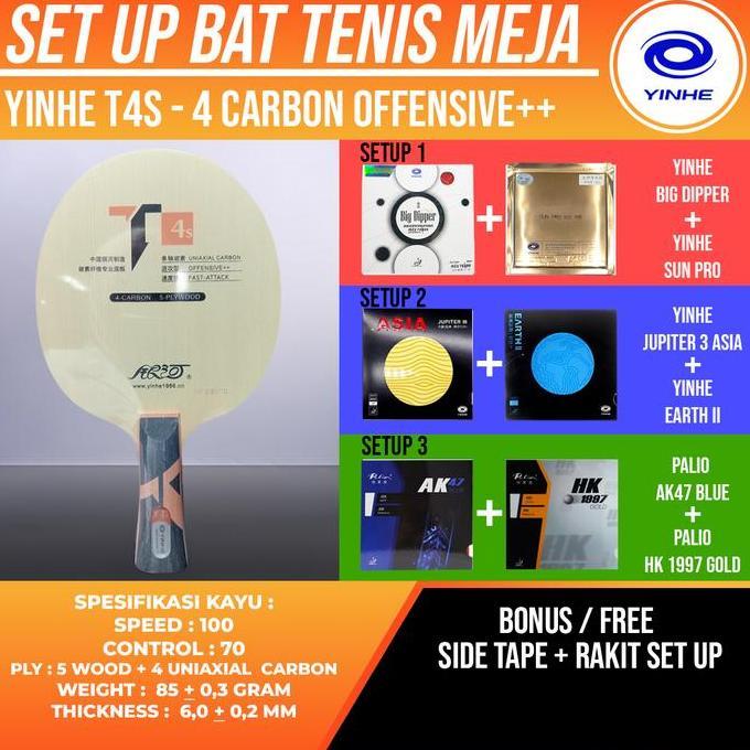 Paket Bat Pingpong Rakitan Yinhe T4S Offensive++ 4 Ply Carbon Yinhe Sun Pro Palio AK47
