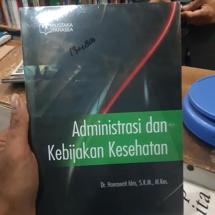 TERBARU ADMINISTRASI DAN KEBIJAKAN KESEHATAN