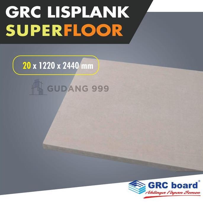 SUPER FLOOR GRC 20 MM / SUPER PANEL / FLOOR LANTAI GRC 1.22X 2.44 M