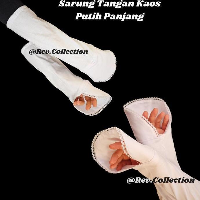 Whynot- Sarung Tangan Umroh Sholat Wanita Kaos Panjang Putih Adem & Nyaman