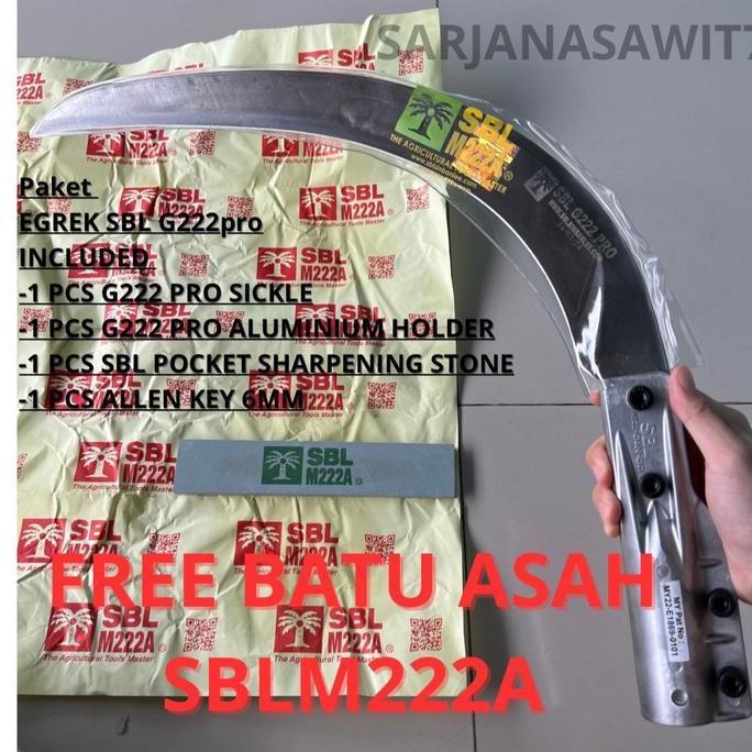 FREE TAJI SBL , EGREK SBL G222 PRO (Complete set) sabit sawit SBL/EGREK SAWIT/harvesting Sickle SBL 