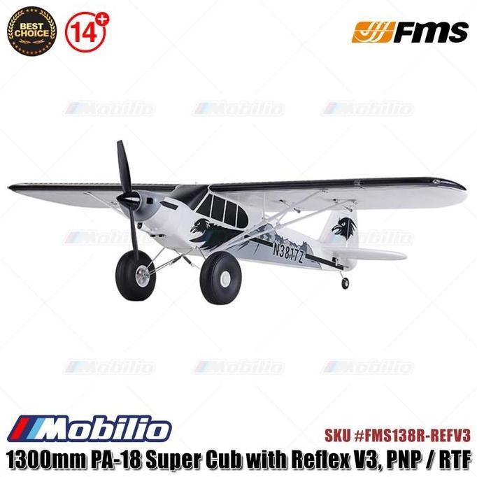 Fms 1300Mm Pa-18 Super Cub With Reflex V3 - Pnp/Rtf #Fms138R-Refv3 Rc Air Plane Aeromodelling Terlar