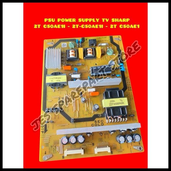 TERBARU PSU POWER SUPPLY TV SHARP 2T C50AE1I - 2T-C50AE1I - 2T C50AE1 LC-45LE2 