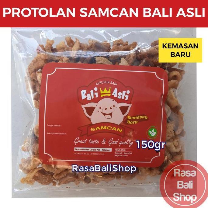 KRUPUK SAMCAN BABI, SAMCAM BALI ASLI, RAMBAK BABI, PROTOLAN SAMCAN