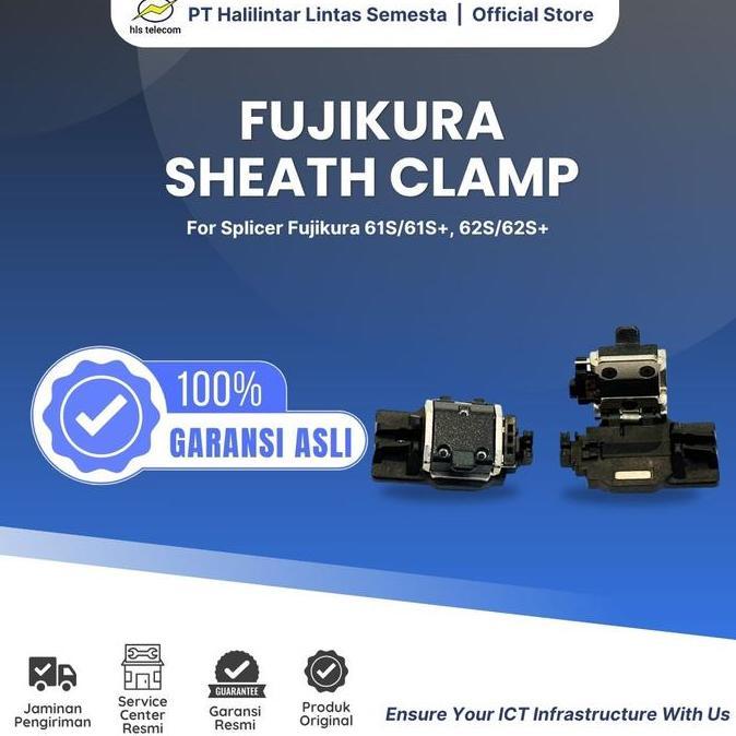TERMURAH - Fujikura Sheath Clamp Splicer 62S/62S+/61S/61S+