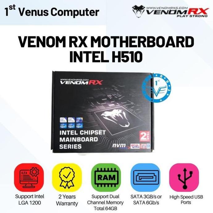 Motherboard Venom Rx Intel H510 LGA1200 NVME