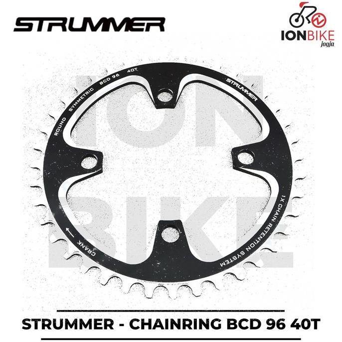 Chainring Strummer 40T BCD 96 Alloy Narrow Wide CNC Chain Ring Sepeda Single 1 Speed BMX MTB Fixie G