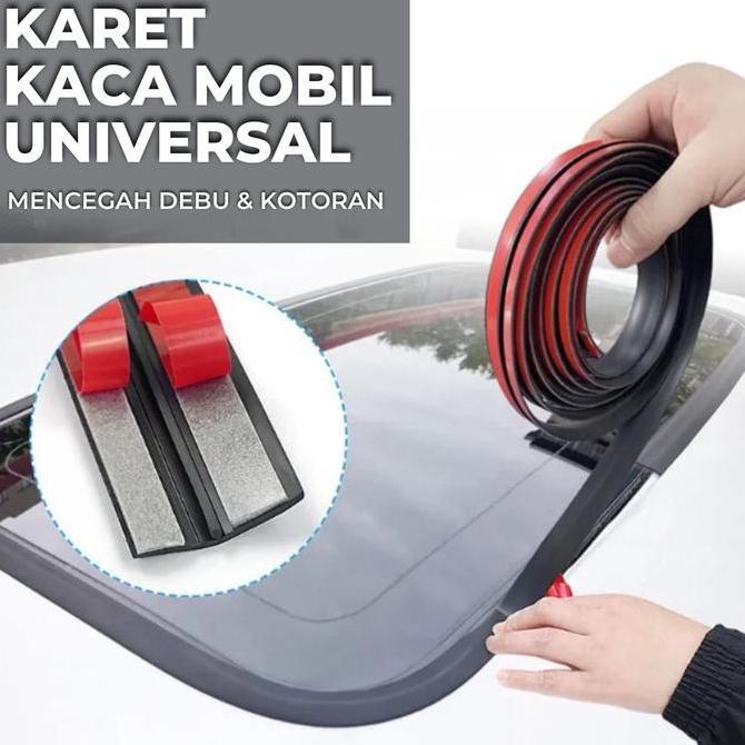 Penutup Celah Kaca Mobil Seal Karet Anti Bocor Debu Peredam Suara