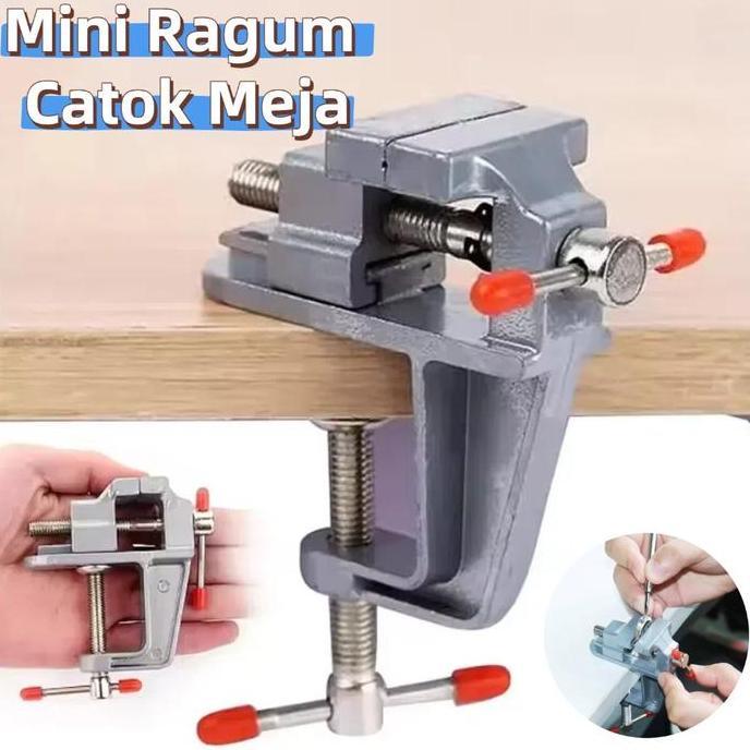 Catok Meja Ragum Putar  / Table Clamp Vise / Penjepit Meja Table Vise / Mini Ragum Catok Meja/ Catok