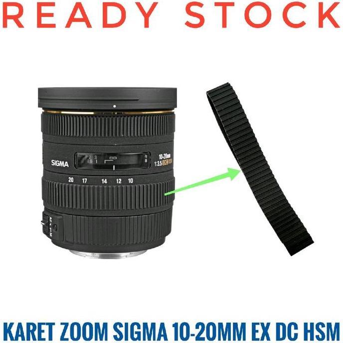 Karet Zoom Lensa Sigma 10-20Mm F3.5 Ex Dc Hsm Rubber 10-20 Mm Canon Nikon Apsc Asli